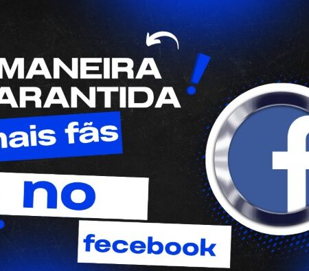 5 maneiras garantidas de obter mais fãs no Facebook